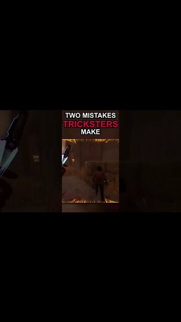 Dead By Daylight Tips : Trickster