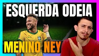 Esquerdistas CAN4LHAS torcem contra o NEYMAR e grande mídia sofre com CazéTV