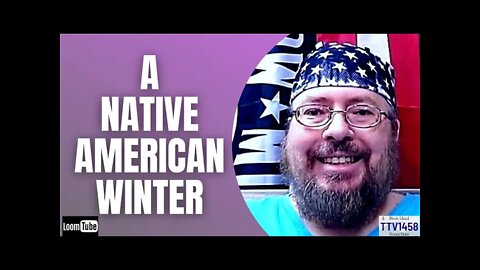 A NATIVE AMERICAN WINTER - 121921 TTV1458