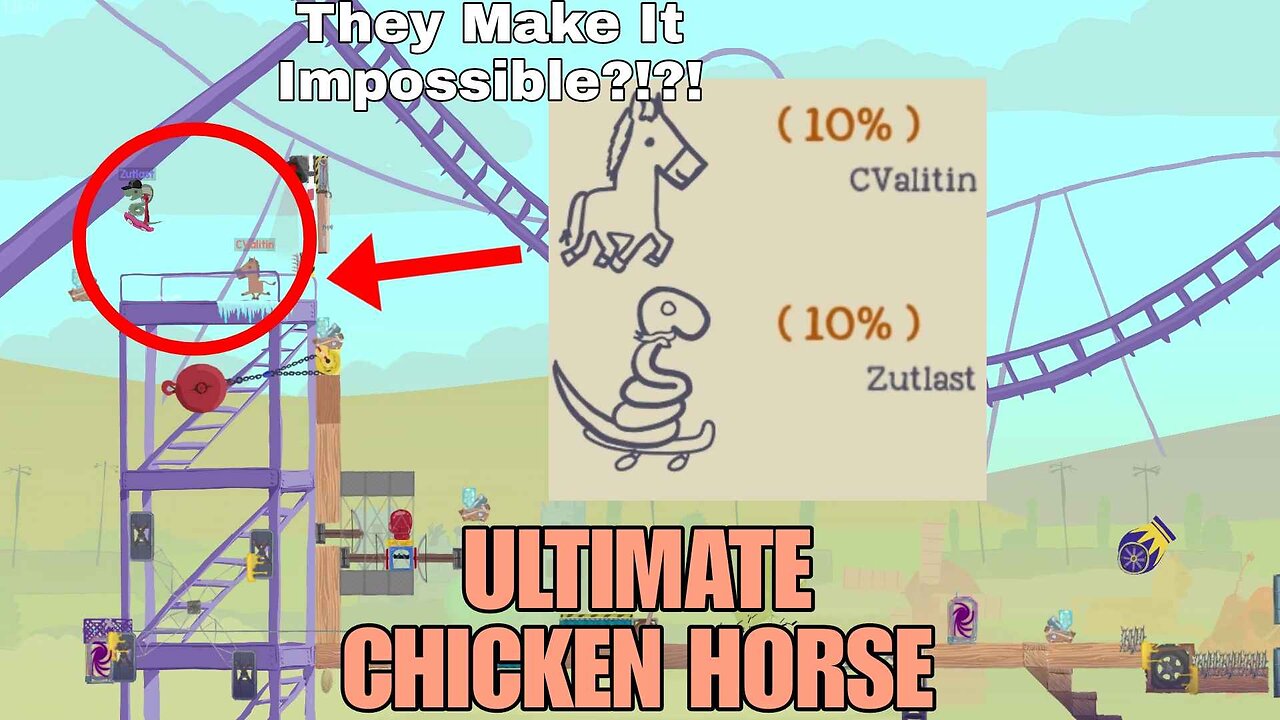 The Worst Ultimate Chicken Horse Players (Zutlast & CValitin)