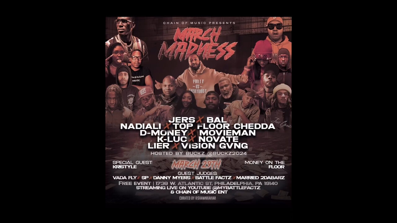 March Madness (BattleRap Event) Live From Philly