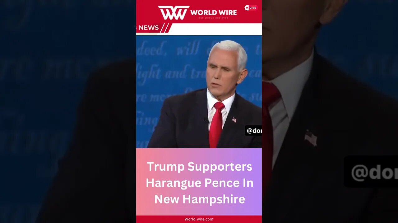 Trump Supporters Harangue Pence In New Hampshire-World-Wire #shorts