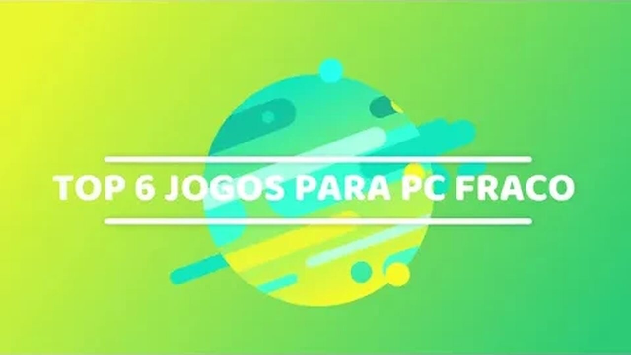 6 Jogos leves para pc fraco