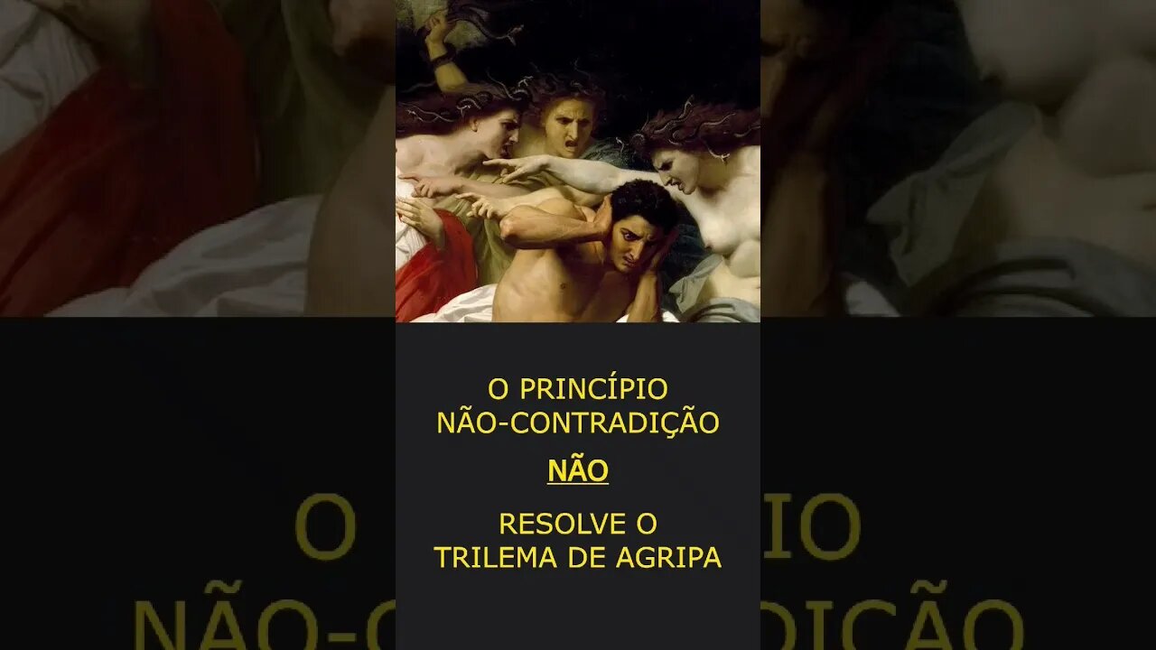 como NÃO resolver o trilema de Agripa! [Filosofia, Epistemologia]