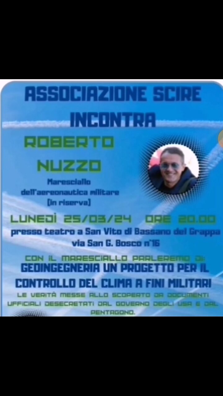Bassano del Grappa 25/3/2024: 18 DOSSIER SULLA GEOINGEGNERIA [[in descrizione i link delle fonti]