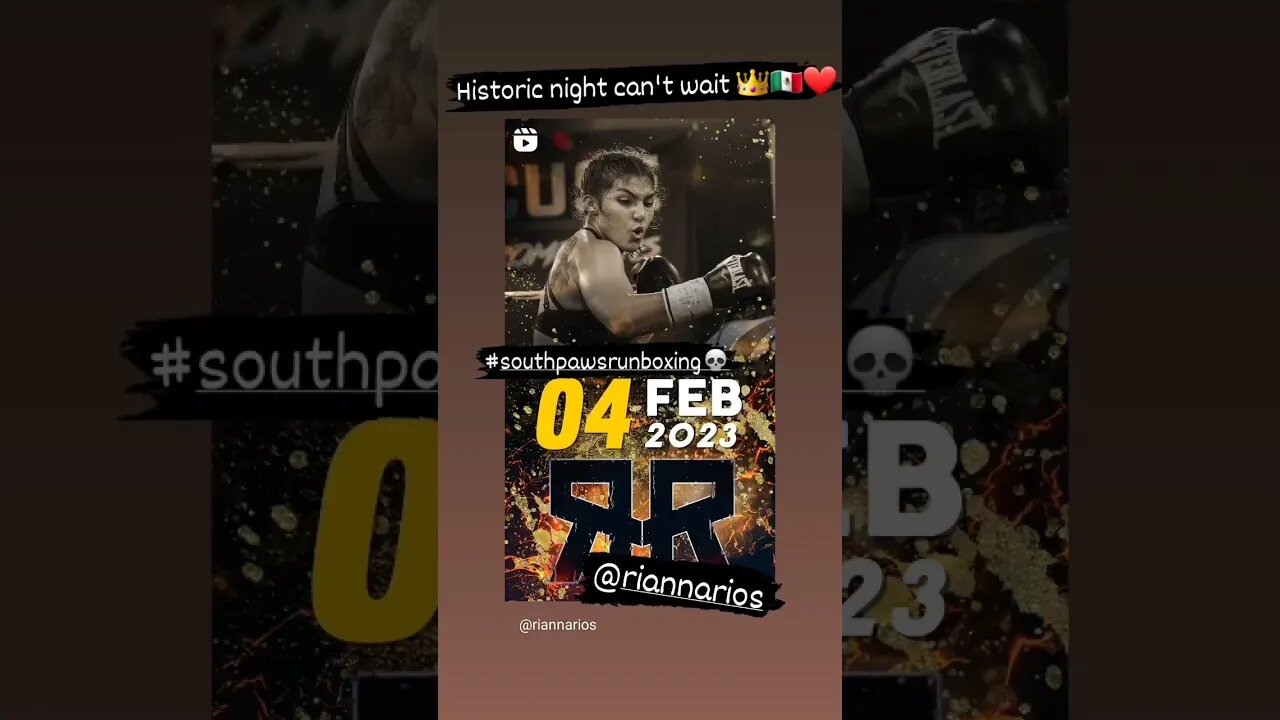 Rianna Rios👑🥊🇲🇽👻❤️🔥 Gonna Steal The Show February 4th! Don't Miss it💯 #mexico #boxing #womensboxing