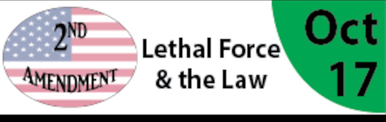 Lethal Force and the Law