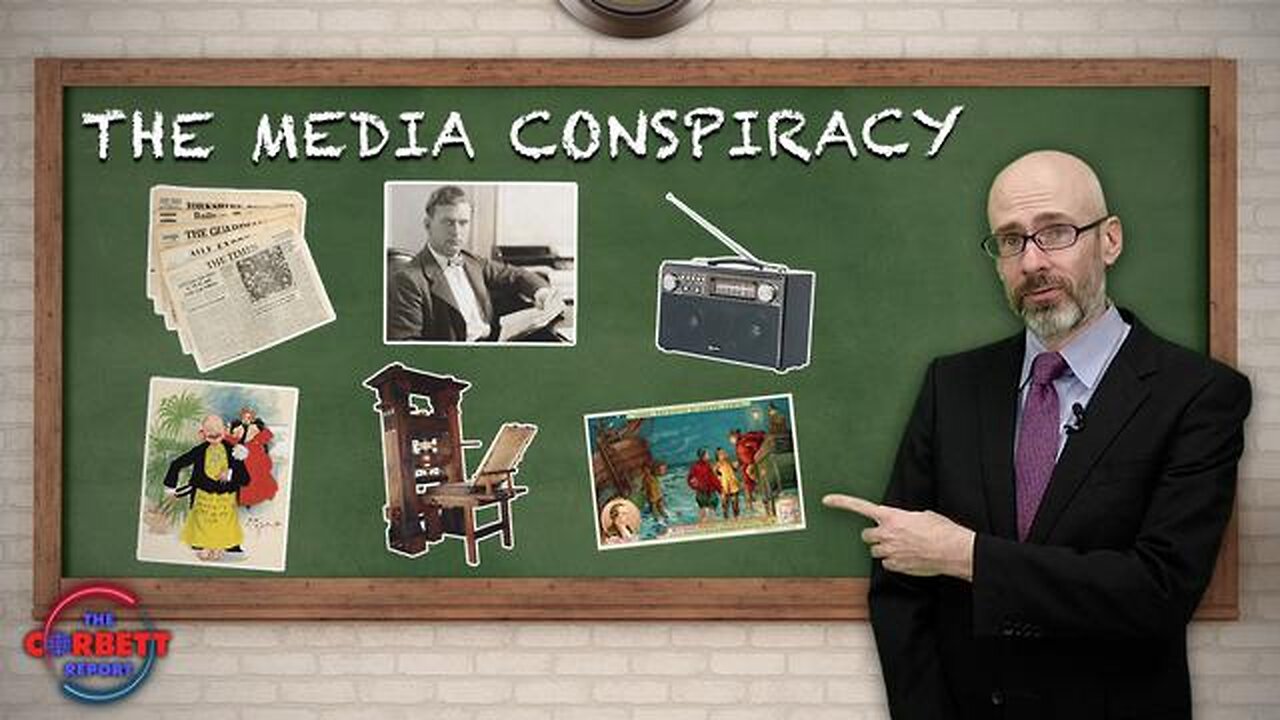 The Media Conspiracy - The Corbett report