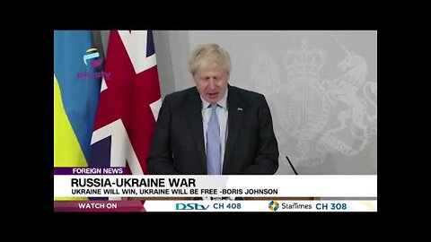 Russia-Ukraine War: Ukraine Will Win, Ukraine Will Be Free - Boris Johnson | FOREIGN