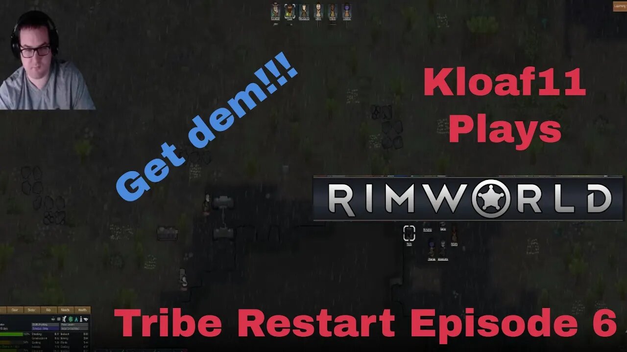 Lets Play Rimworld: Retribe 6