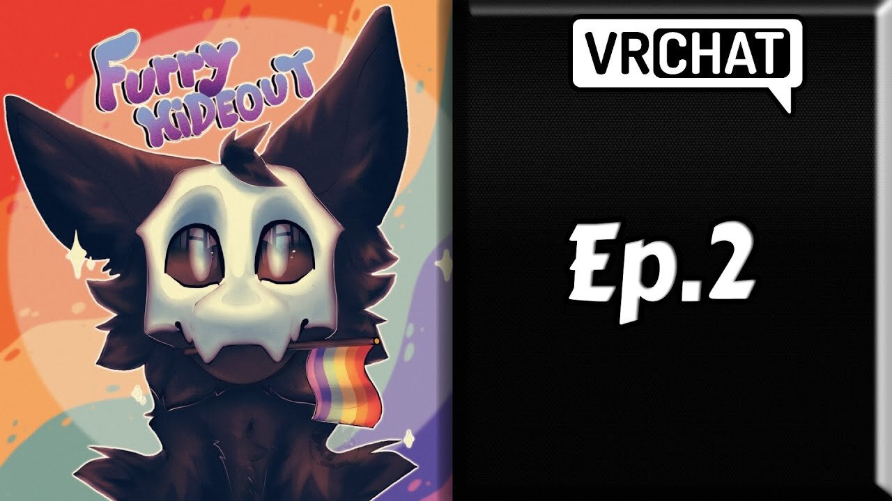 VRCHAT- FurryHideout[Ep.2]chilling