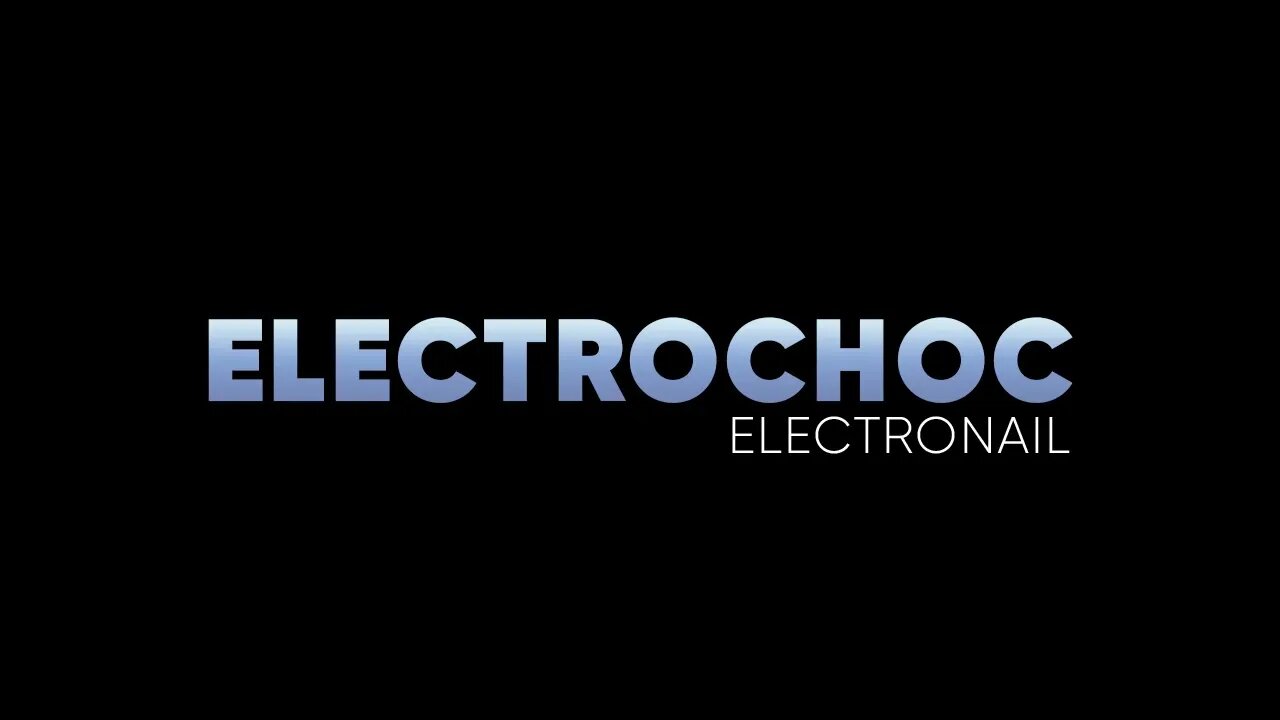 Electrochoc -Electronail (unfinished 2012)