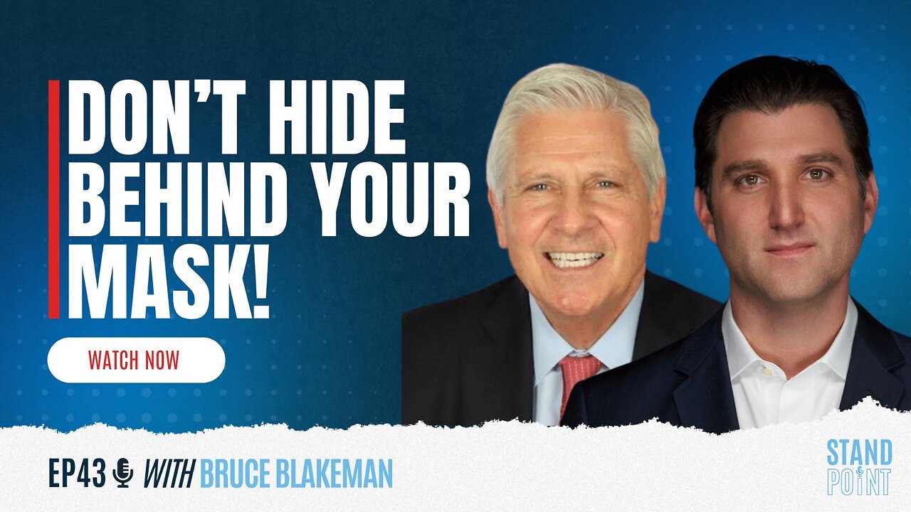 Ep. 43. Don't Hide Behind Your Mask! Bruce Blakeman, Nassau County Executive