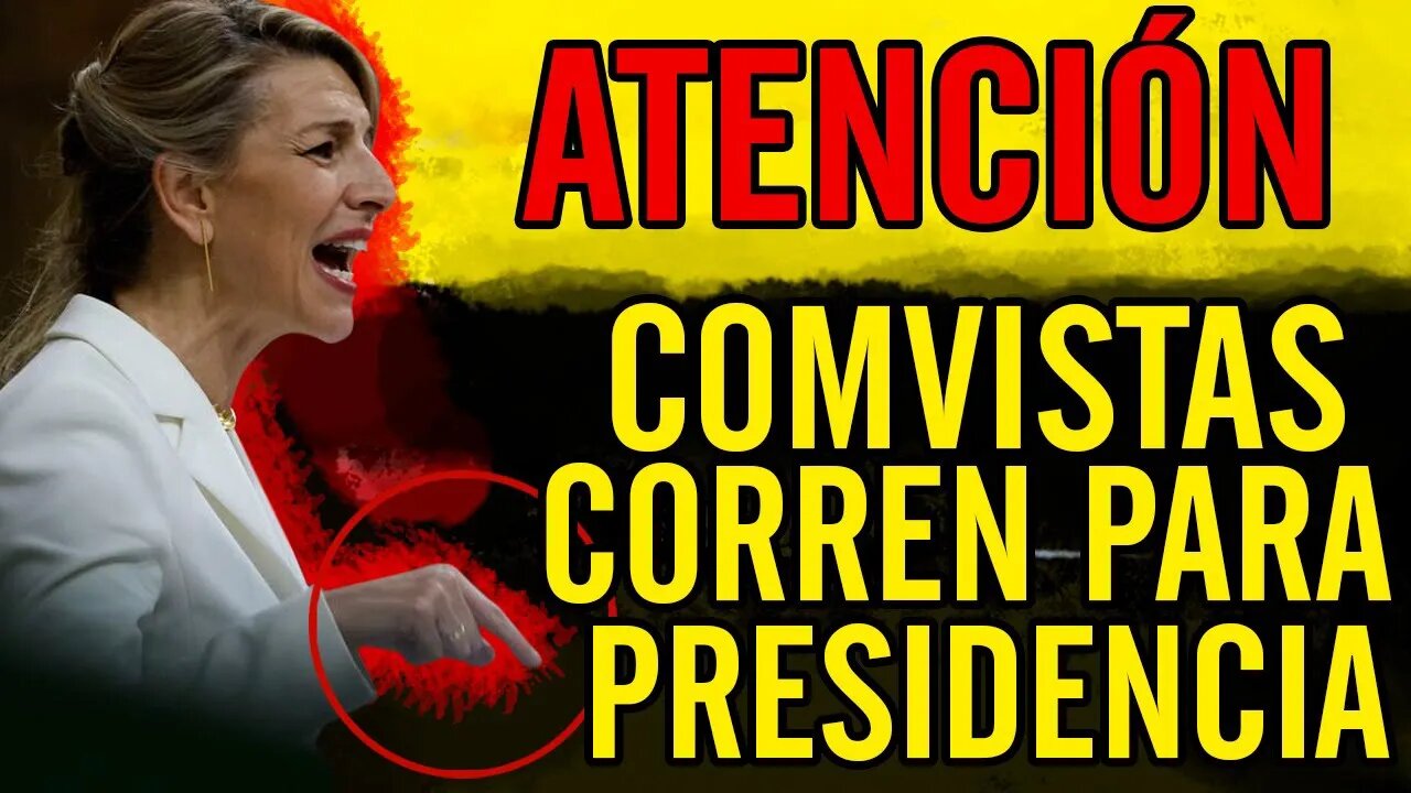 😧Atención. C0MVlSTAS corren para presidencia😧