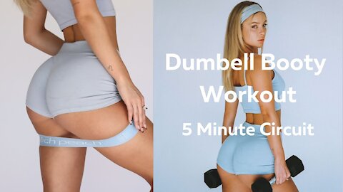 DUMBBELL BOOTY CIRCUIT WORKOUT | 5 MINUTES 🦋