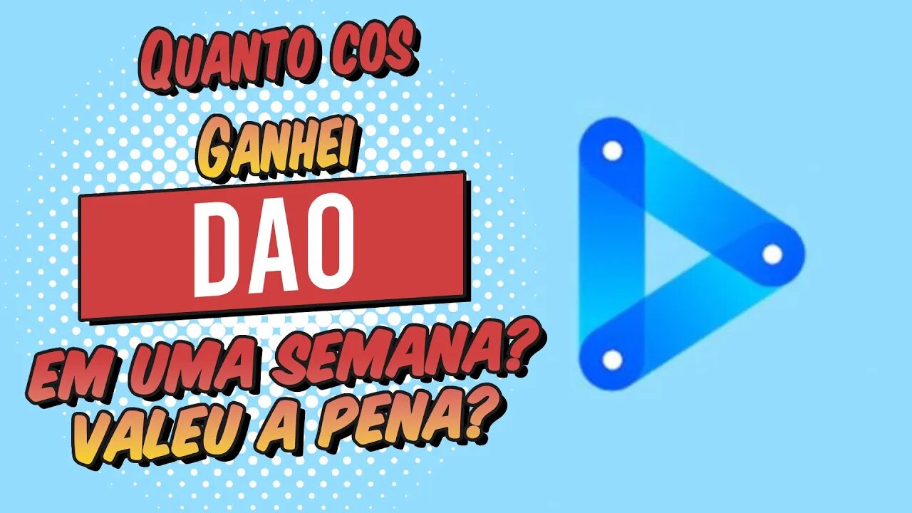 Quanto COS ganhei em uma semana pelo DAO? Valeu a pena?