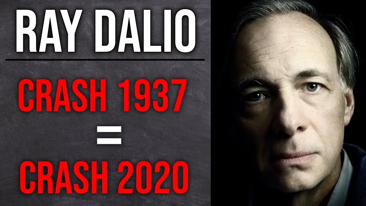 Why Ray Dalio Thinks The Stock Crash Of 1937 Matters In 2020/2021