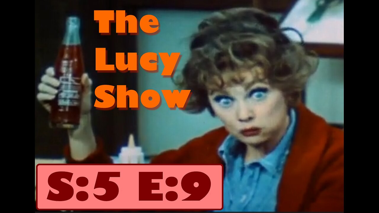 The Lucy Show - Lucy Gets Caught Up In The Draft - S5E9