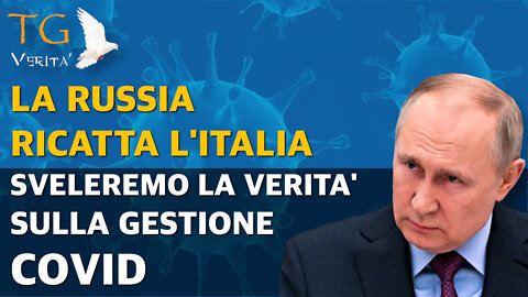 TG Verità - 23 Marzo 2022 - La Russia minaccia l'Italia e vuole svelare la verità sulla pandemia