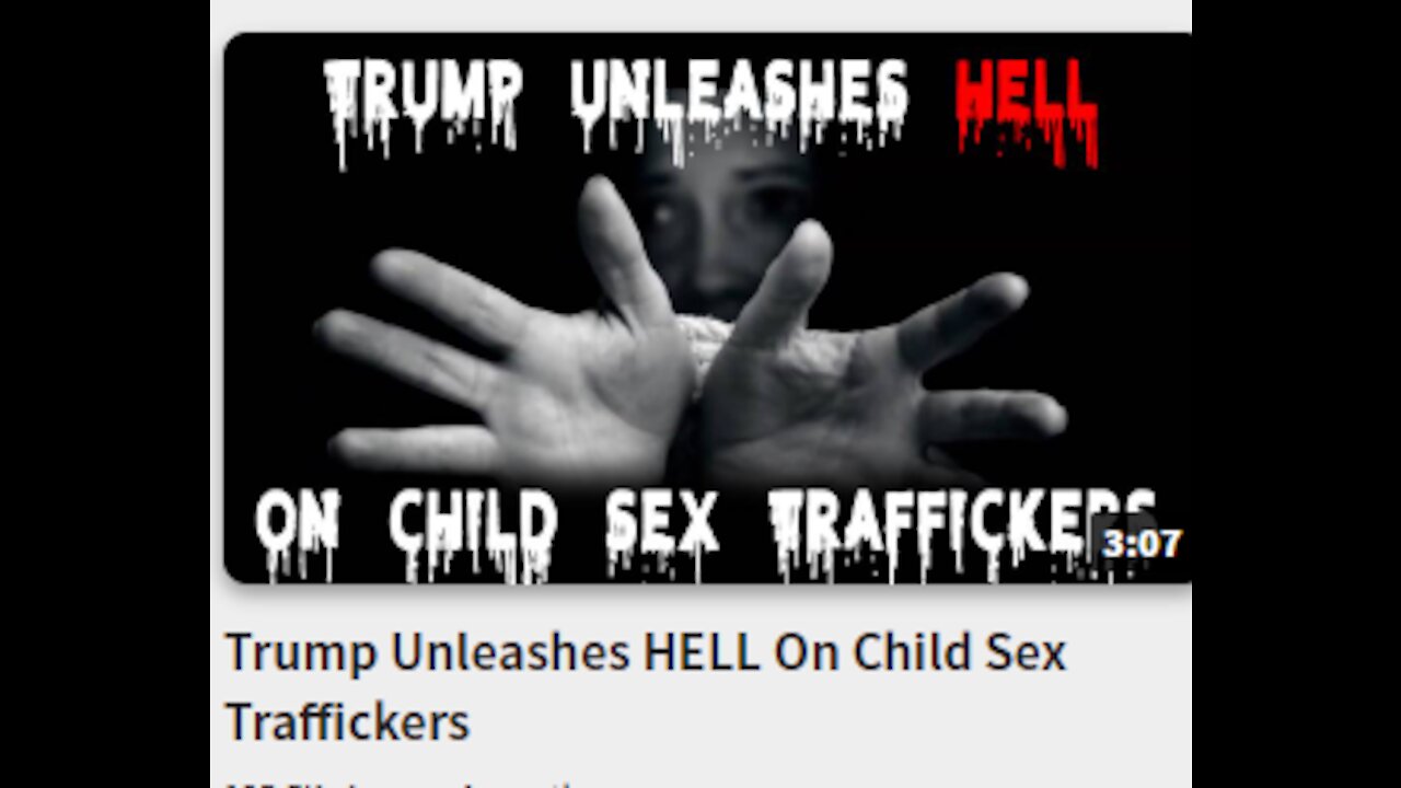 Trump Unleashes HELL On Child Sex Traffickers--Is that such a bad thing?