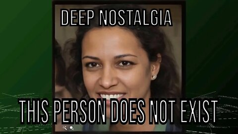 Deep Nostalgia - thispersondoesnotexist.com