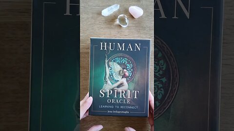 The Human Spirit Oracle by Jenna Dellagrottaglia