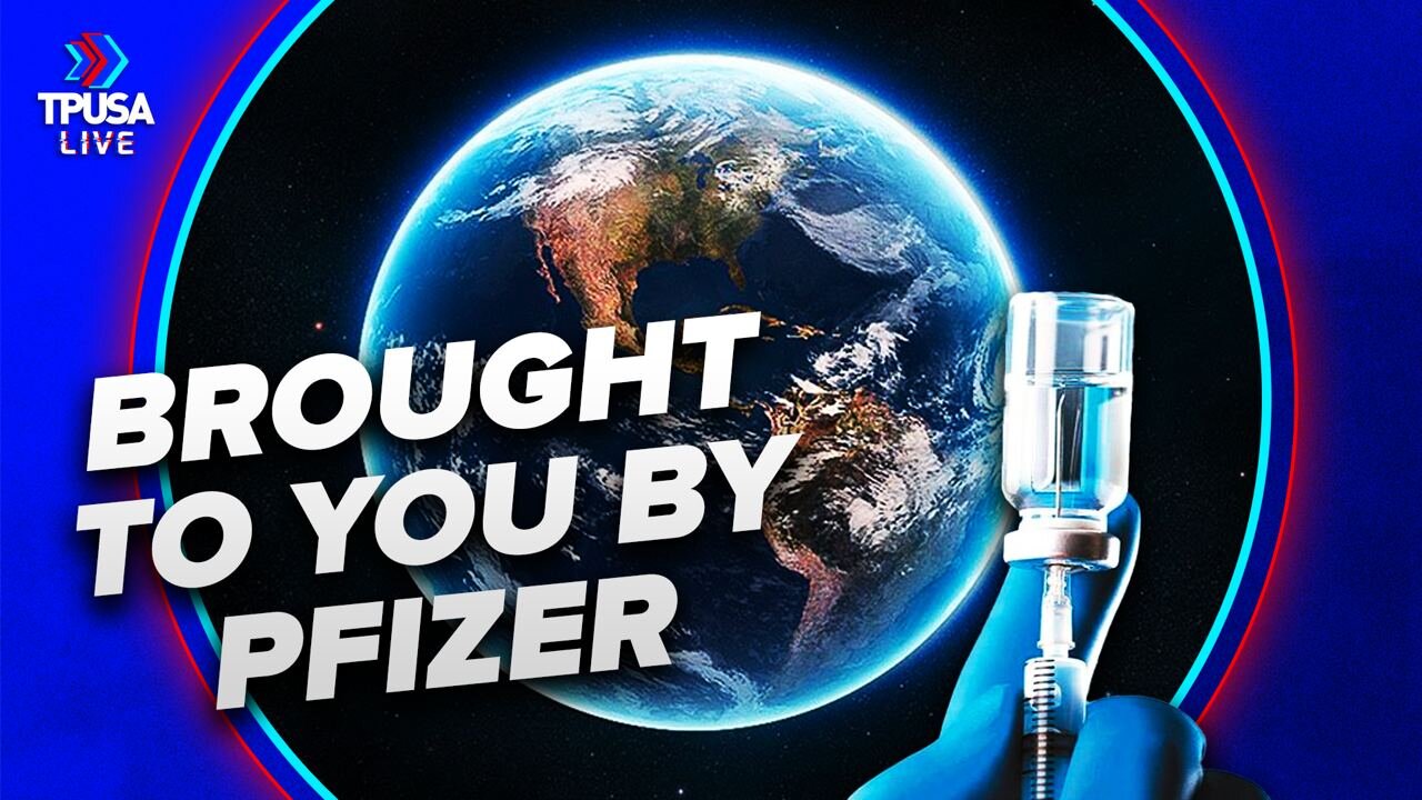 Everything Brought To You By: PFIZER