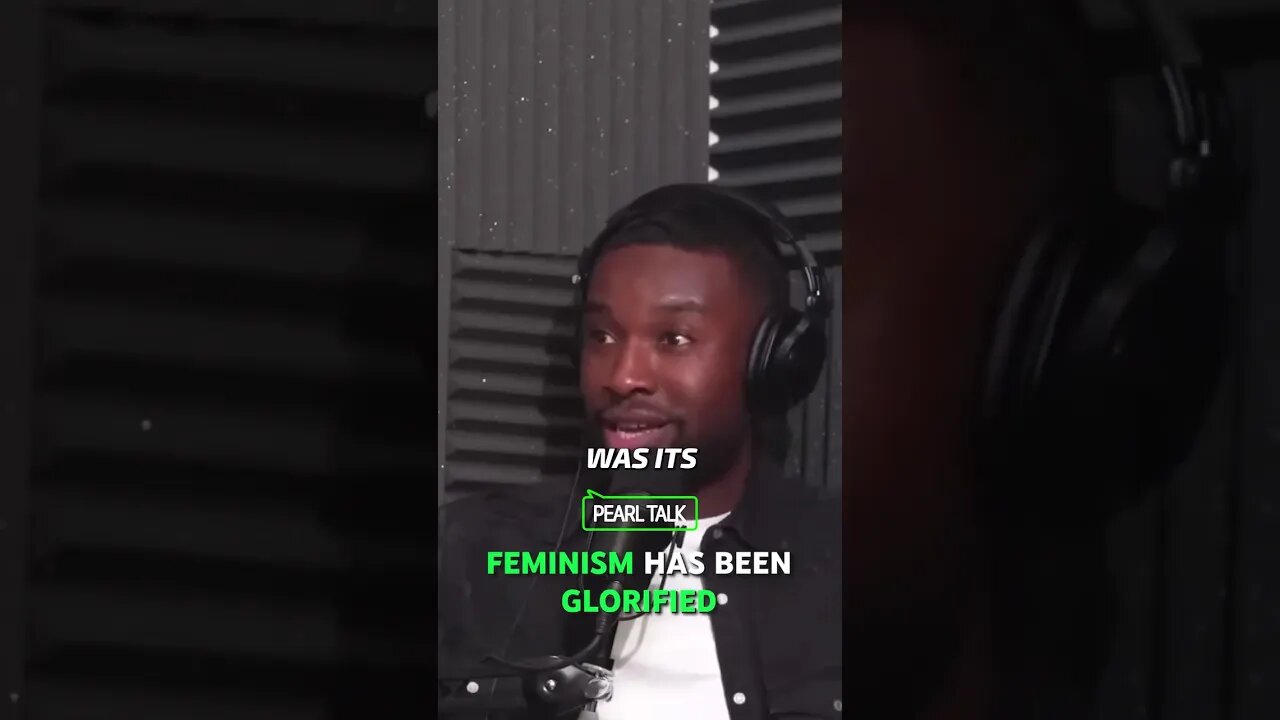 Feminism Has Benn Glorified