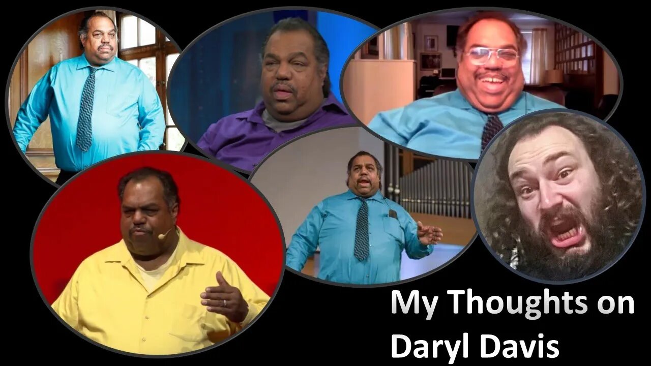 My Thoughts on Daryl Davis