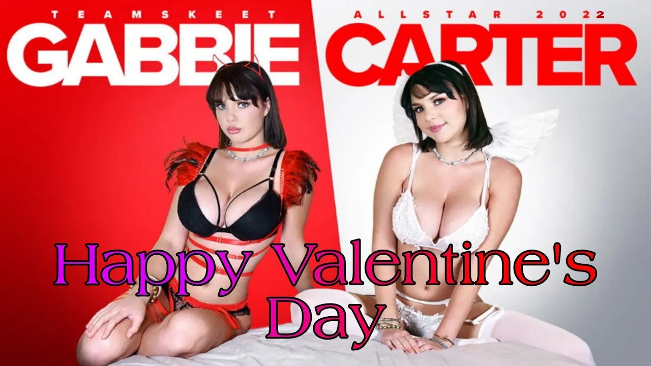 Gabbie Carter Happy Valentines Day To All Fancy Fanes ( 14_Feb_2022 )