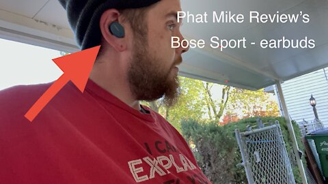 Phat Mike Review’s - Bose Sport wireless Earbud’s