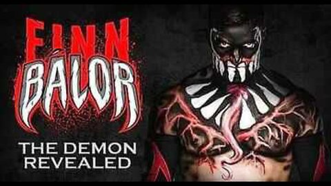 ⭐Finn Balor: The Demon Revealed⭐