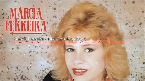 Marcia Ferreira - Fica Comigo