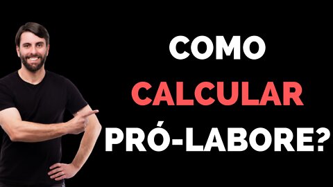 Como calcular pró-labore?