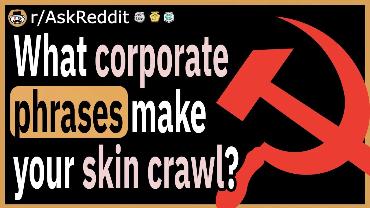 What corporate buzzwords/phrases make your skin crawl?