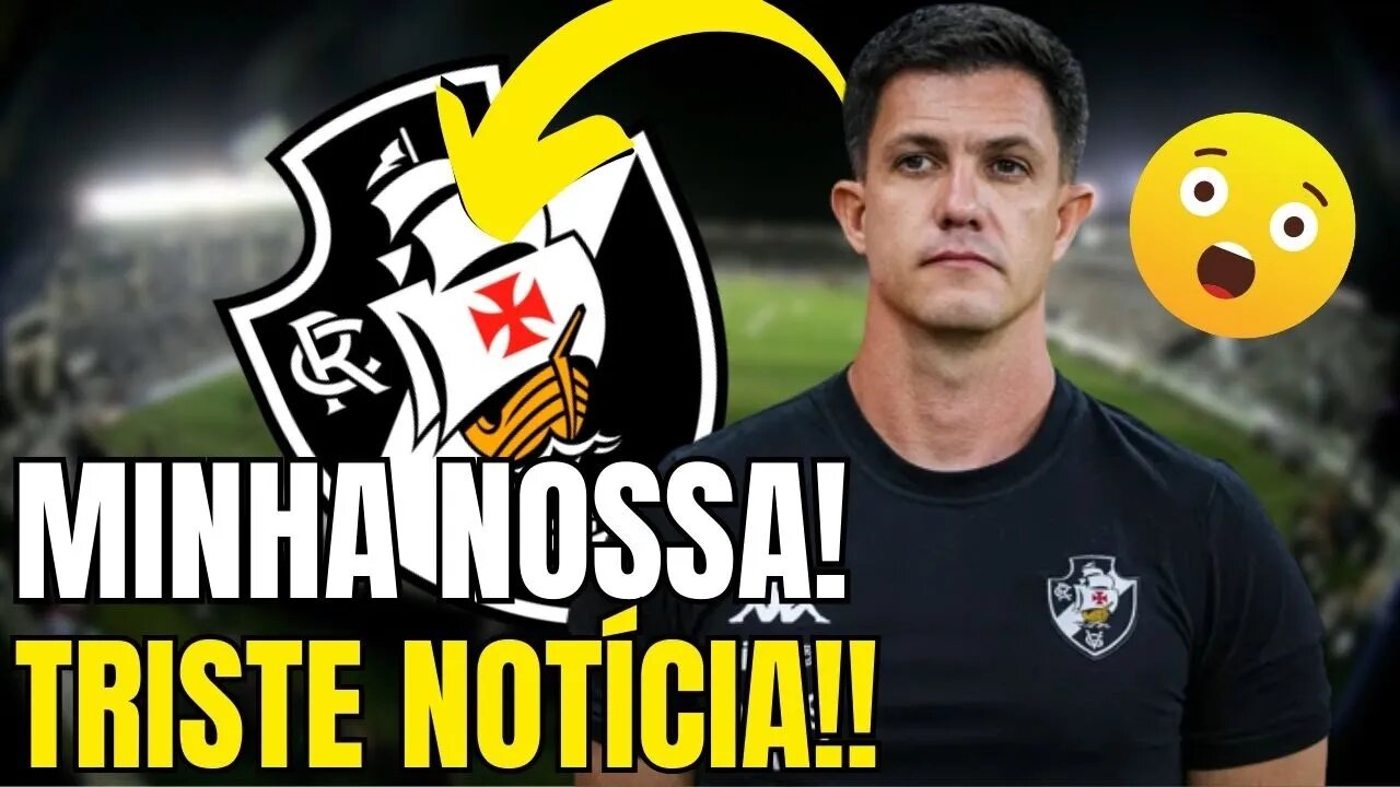 ACABOU DE CONFIRMAR!TORCIDA SE REVOLTOU COM ESSA! NOTICIAS DO VASCO