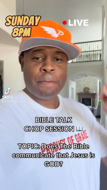 BIBLE TALK CHOP SESSION 📖
