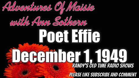 Adventures Of Maisie 02 Poet Effie December 1, 1949