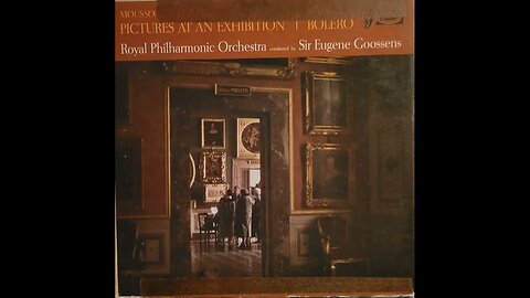 Mussorgsky, Ravel, Royal Philharmonic Orchestra, Eugene Goossens – Pictures At An Exhibition