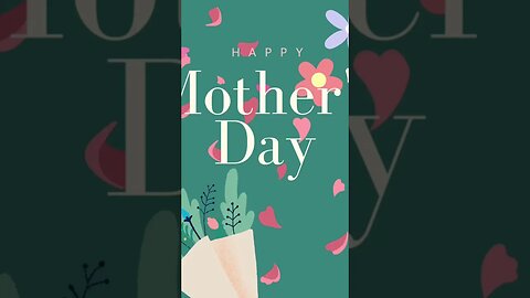 Happy Mother’s Day #grateful #shorts #motivational #love
