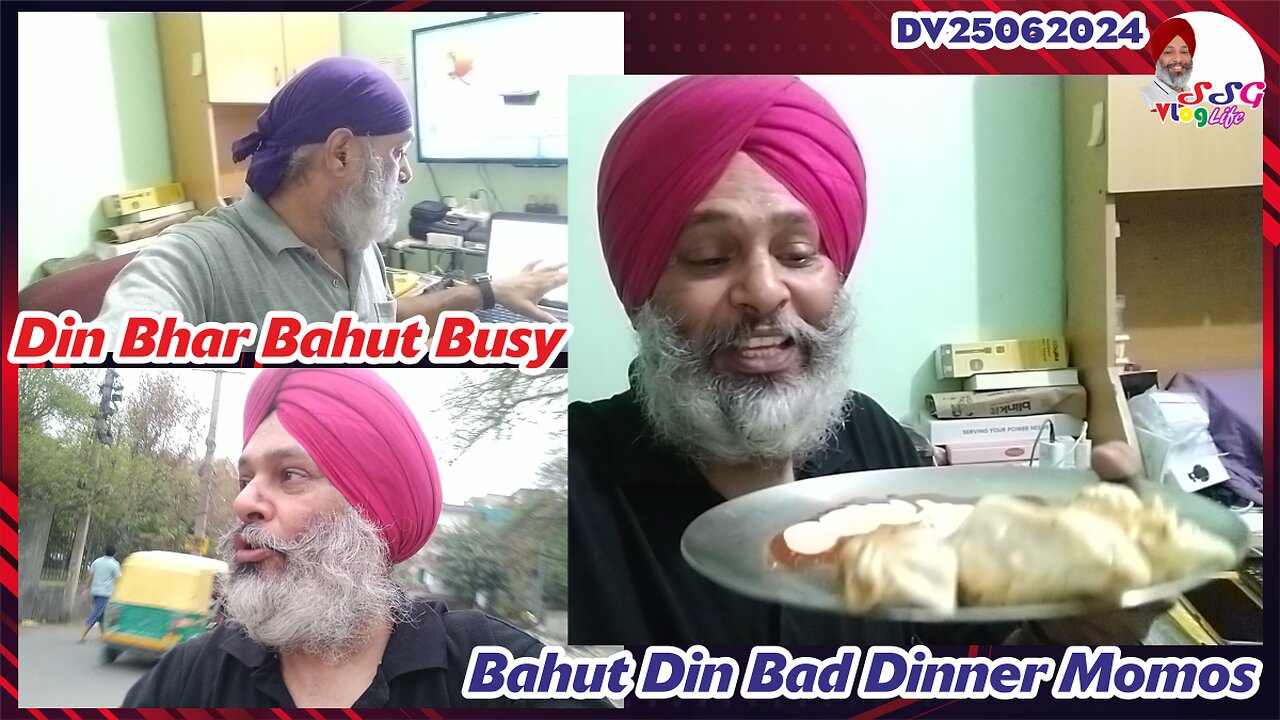 Din Bhar Bahut Busy | Bahut Din Bad Dinner Momos DV25062024 @SSGVLogLife