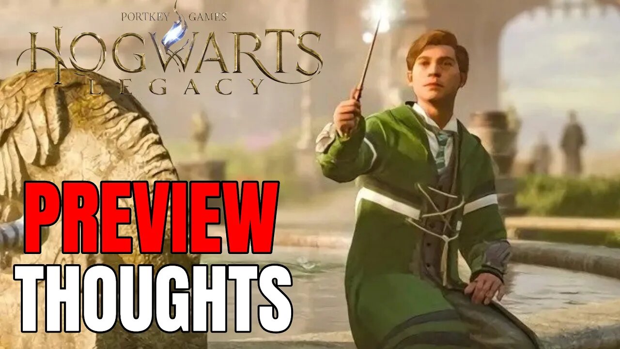 Hogwarts Legacy Previews Are Out - My BIGGEST Takeaways