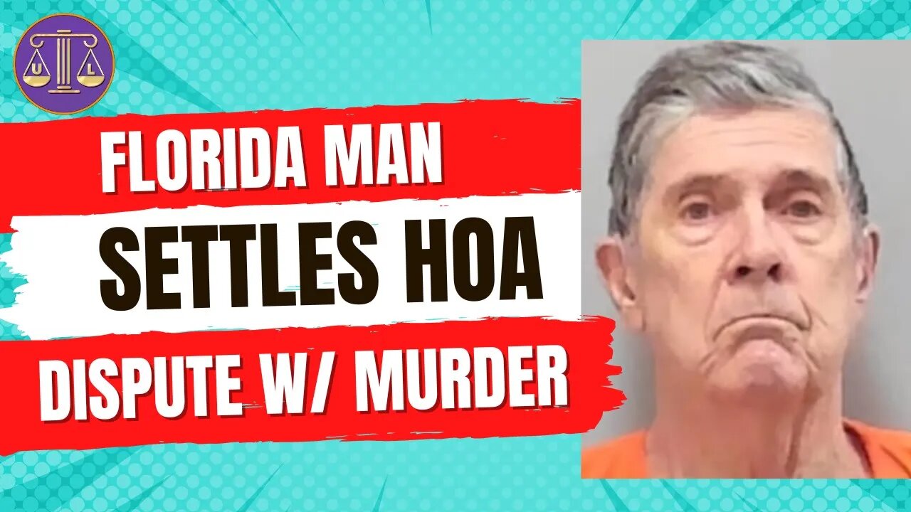 Florida Man Commits Atrocity After HOA Disagreement: You Won't Believe It!