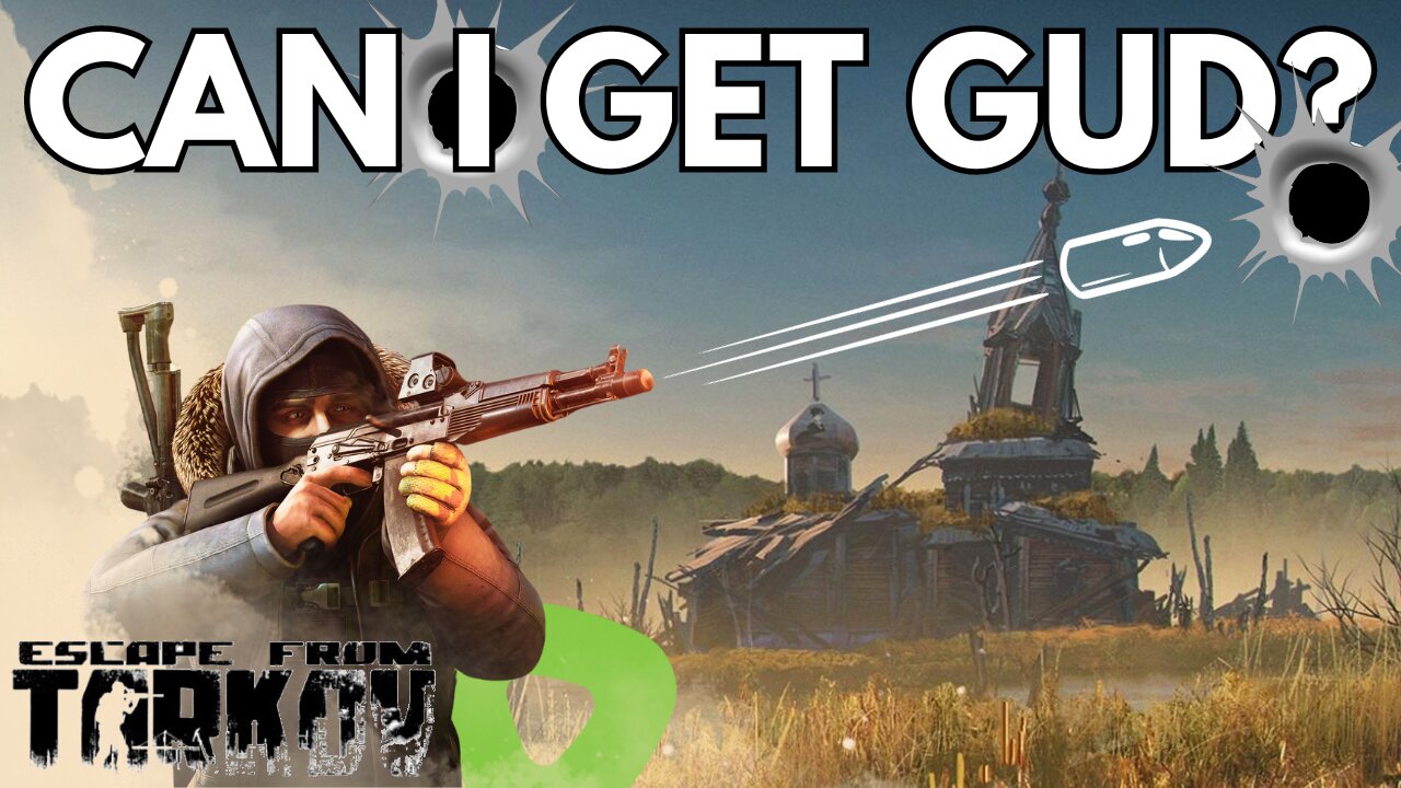 NOOB VS TARKOV! | Can I get Gud? Pt.1