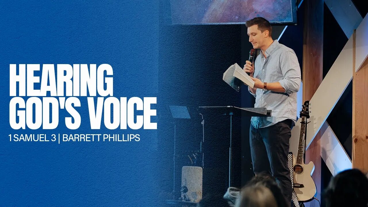 Hearing God's Voice - 1 Samuel 3