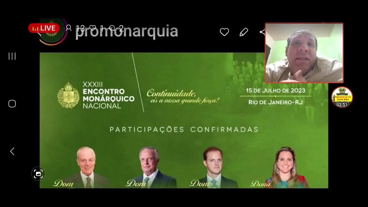 Ao vivo: neste sábado, Encontro monarquico dia 15