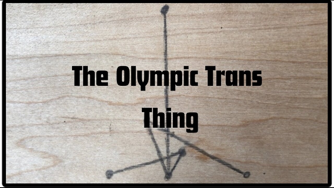 The Olympic Trans Thing