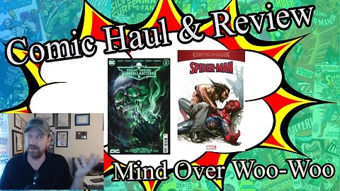 Comic Haul & Review; Mind Over Woo Woo