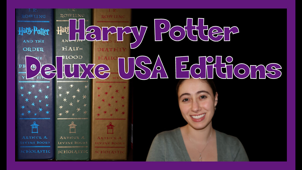 Let's Talk Books: Harry Potter US Deluxe Editions