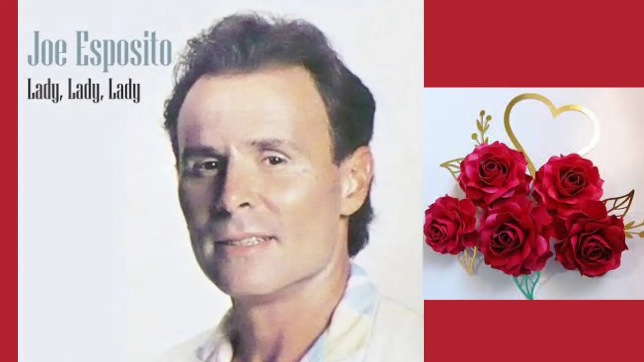 Joe Esposito - Lady , Lady , Lady